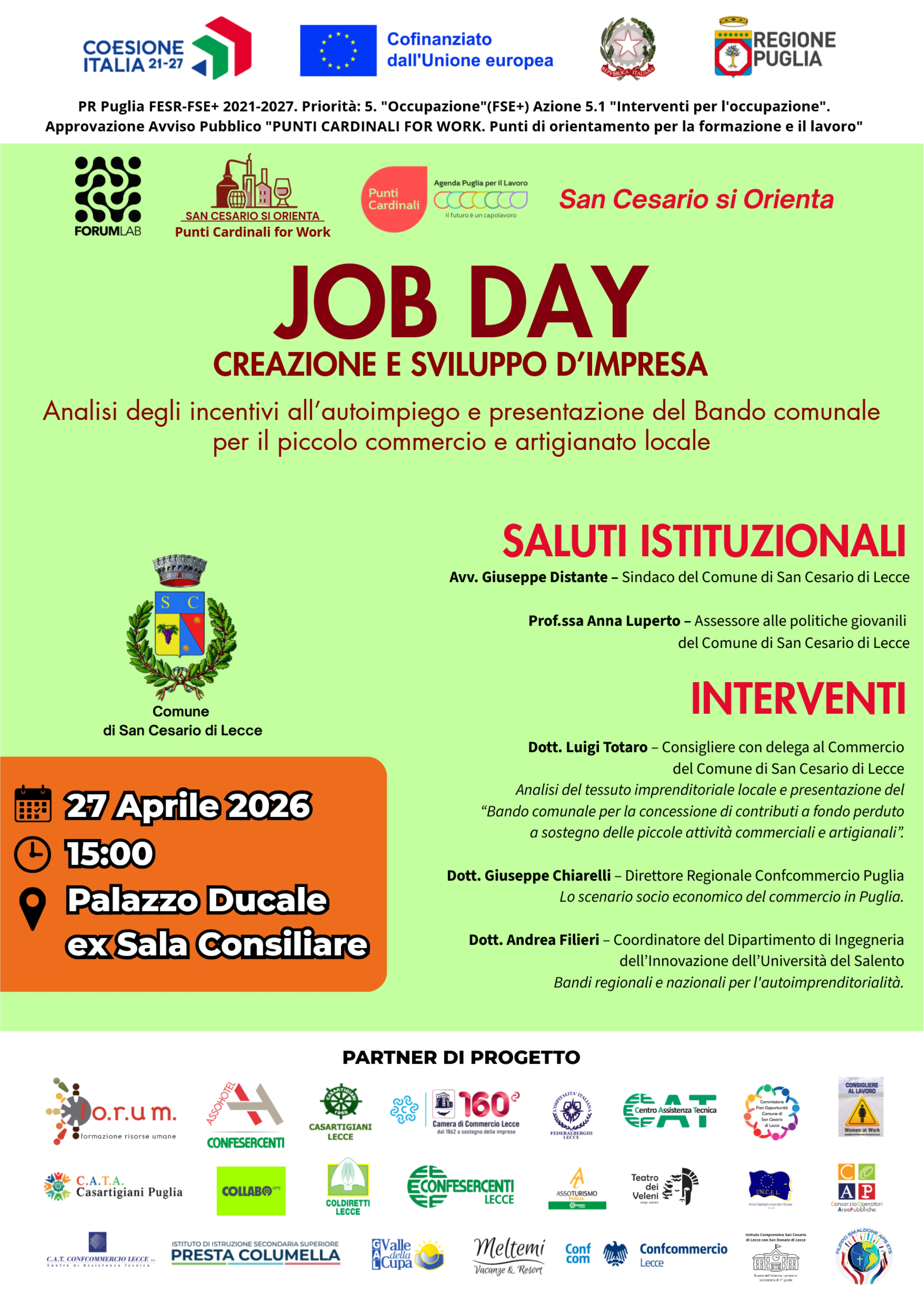 Job Day
Creazione e sviluppo d'impresa
27 aprile 2026 ore 15:00