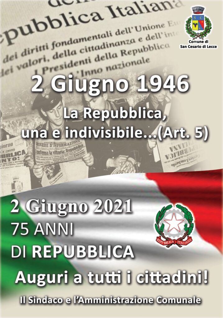 2 GIUGNO – 75° ANNIVERSARIO DELLA REPUBBLICA ITALIANA